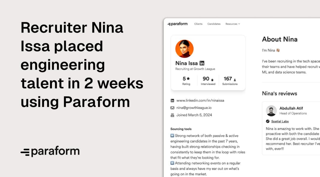 Nina Issa placed engineering talent in two weeks using Paraform